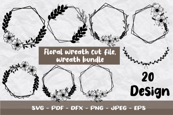 Floral Wreath Cut File, Wreath Bundle