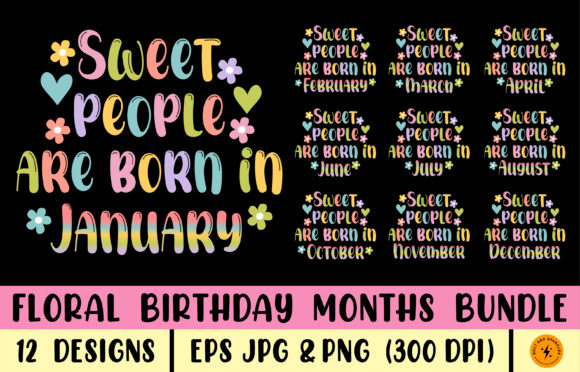 Sweet People Born in Birthday Bundle